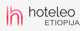 Hoteli u Etiopiji - hoteleo