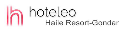 hoteleo - Haile Resort-Gondar